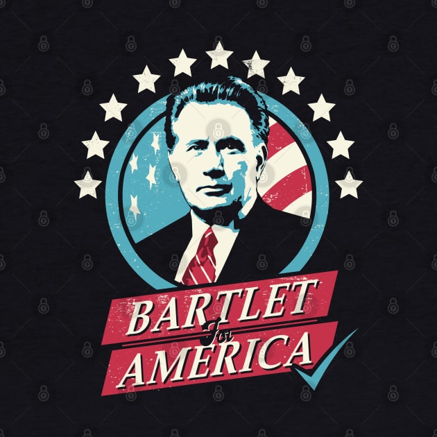 Bartlet for America by NerdShizzle